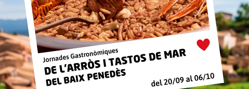 ARRÒS I TASTOS DE MAR DEL BAIX PENEDÈS